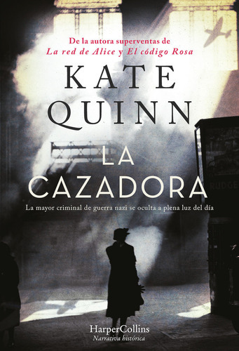 La Cazadora, De Quinn, Kate. Editorial Harpercollins, Tapa Blanda En Español