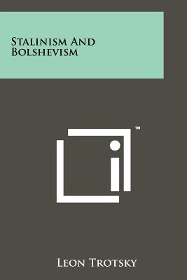 Libro Stalinism And Bolshevism - Trotsky, Leon