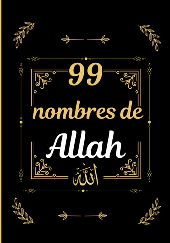 Libro: Los 99 Nombres De Allah: Aprenda Fácilmente Los 99 No
