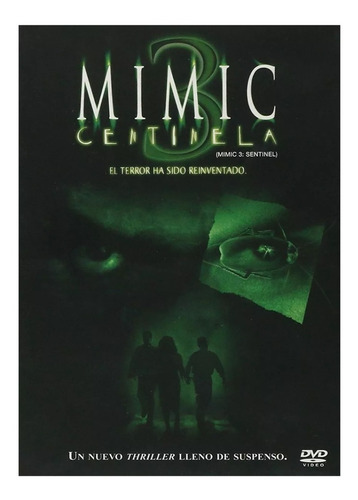 Mimic 3 Tres Centinela  Pelicula Dvd