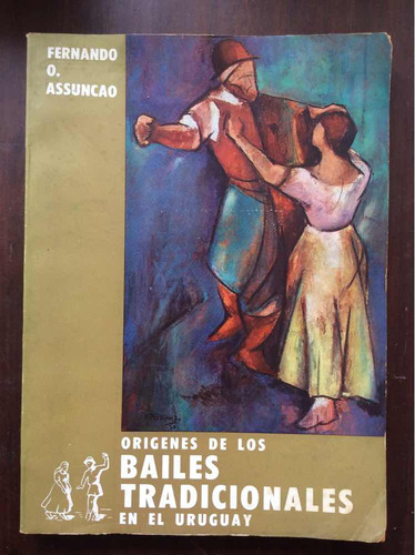 Origenes De Los Bailes Tradicionales En El Uruguay Assuncao