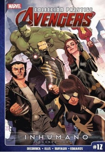 Avengers. Inhumano. Vol 2 De 2, De Deconnick, Kelly Sue. Editorial Ovni Press En Español