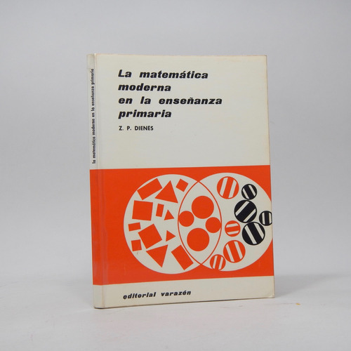 La Matemática Moderna En La Enseñanza Primaria Dienes Ba5