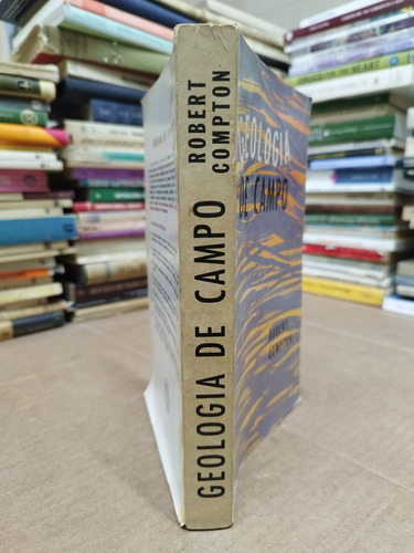 Libro. Geología De Campo. Robert Compton. (Usado)