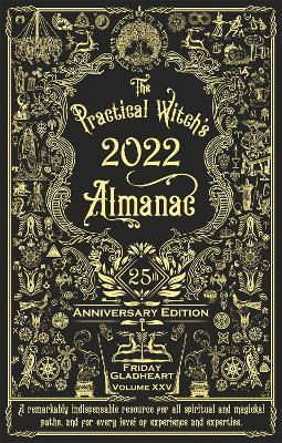 Libro The Practical Witch's Almanac 2022 : 25th Anniversa...