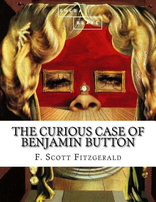 Libro The Curious Case Of Benjamin Button - Blake, Sheba