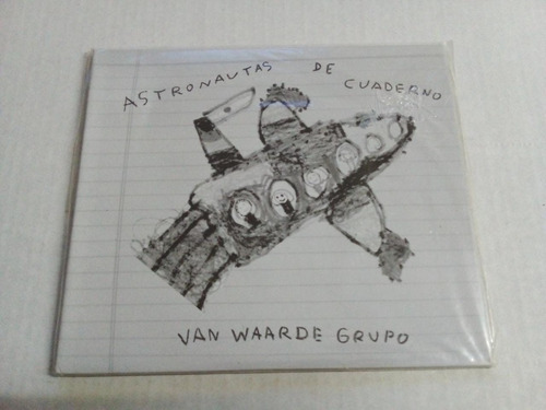 Astronautas De Cuaderno - Van Waarde Grupo - Gvw 2009 - Cd