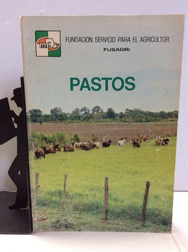 Pastos, Serie Petróleo Y Agricultura