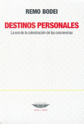 Destinos Personales - Remo Bodei
