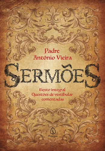 Imagem 1 de 2 de Sermões, de Vieira, Padre Antônio. Ciranda Cultural Editora E Distribuidora Ltda., capa mole em português, 2019