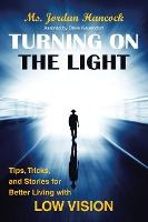 Libro Turning On The Light : Tips, Tricks, And Stories Fo...