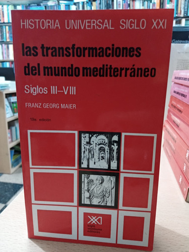 Historia Universal 9 - Transformaciones Mundo Mediterraneo 