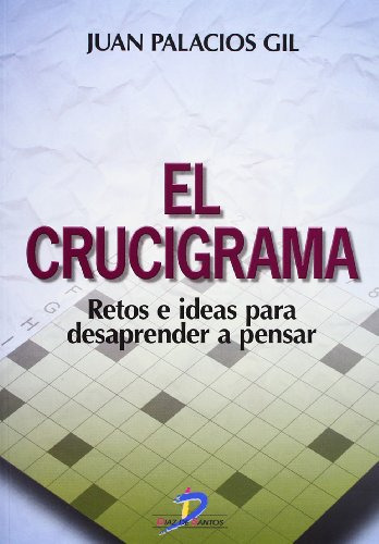 Libro El Crucigrama De Juan Palacios Gil Ed: 1