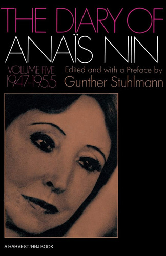 El Diario Anais Nin, Vol. 5: 1947-1955