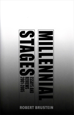 Libro Millennial Stages: Essays And Reviews 2001-2005 - B...