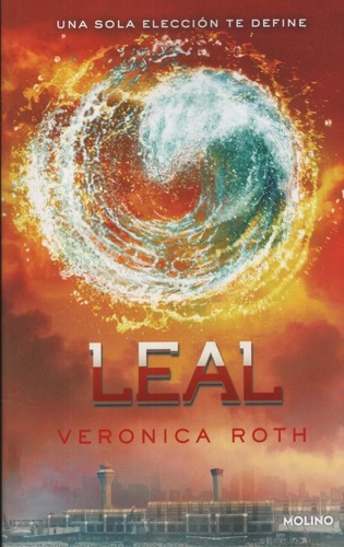 Imagen 1 de 1 de Libro Leal - Divergente 3 - Veronica Roth