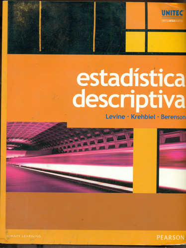 Estadística Descriptiva / Levine, Krehbiel, Berenson