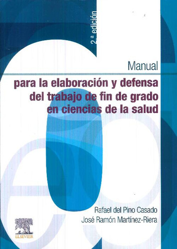 Libro Manual Para La Elaboración Y Defensa Del Trabajo De Fi