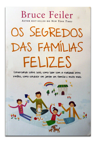 Os Segredos Das Familias Felizes