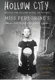 Hollow City   The Second Novel Of Miss Peregrine&#039;s ...