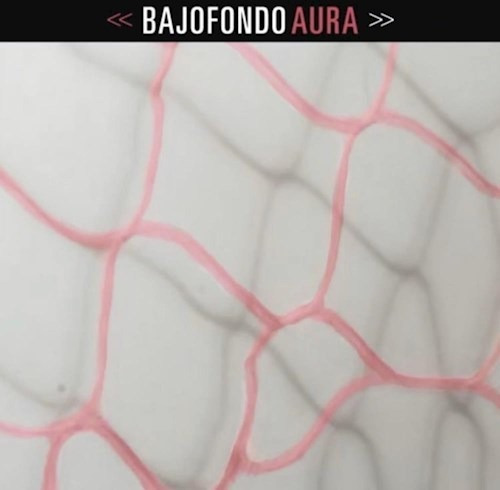 Aura - Bajofondo (vinilo)