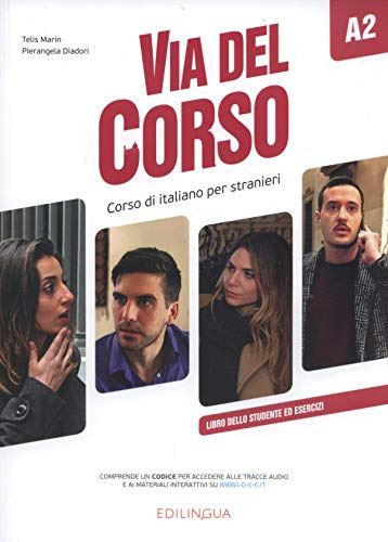 Via Del Corso A2 - Libro Dello Studente Ed Esercizi - Marin 