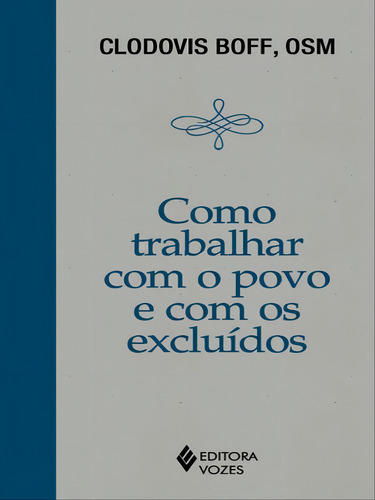 -, De Boff, Clodovis., Vol. 1. Editorial Vozes, Capa Mole Em Português