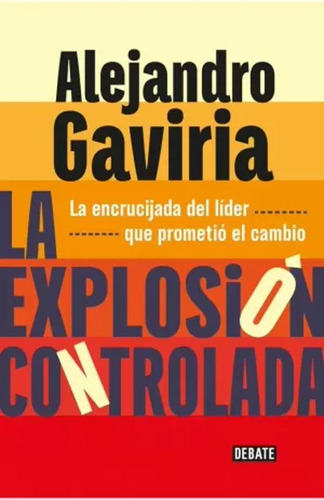 Libro La Explosión Controlada.