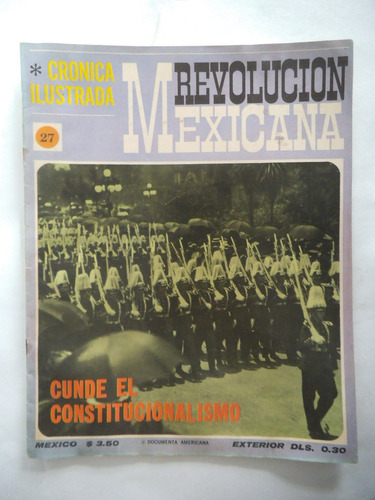 Cronica Ilustrada 27 Revolucion Mexicana Publex