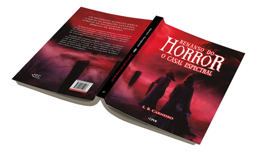 Remanso Do Horror: O Casal Espectral, De Lenita B. Carneiro. Editora Novo Século, Capa Mole Em Português