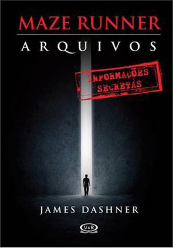 Maze Runner - Arquivos, De Dashner, James. Editora Plataforma 21, Capa Mole, Edição 2ª Edição - 2014 Em Português