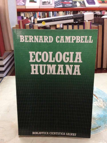 Ecología Humana Por Bernard Campbell Ciencias Salvat