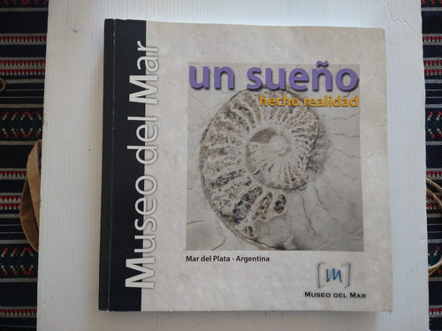 Libro Museo Del Mar - Mar Del Plata Mdq Marcelo Gobello