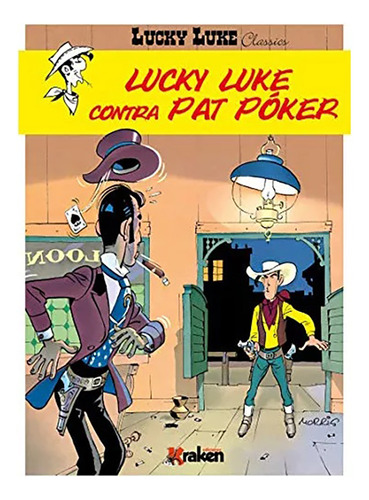 Lucky Luke Contra Pat Poker - Morris - #w