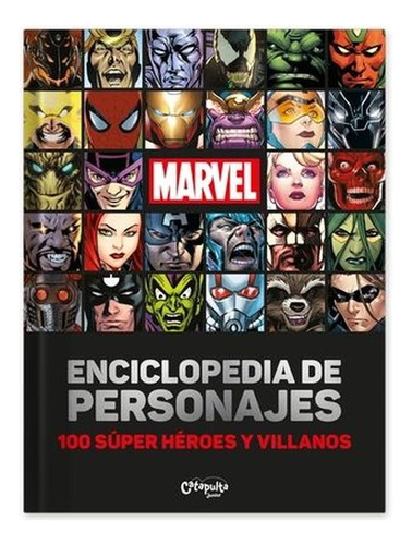 Marvel - Enciclopedia De Personajes - Catapulta