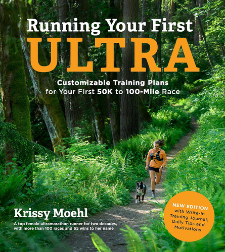 Libro: Running Your First Ultra: Customizable Plans