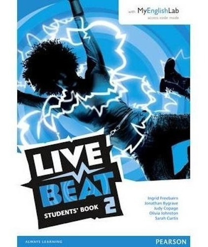Live Beat 2 - Student´s Book With My English Lab - Pearso*-