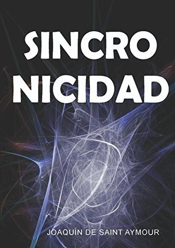 Libro: Sincronicidad (spanish Edition)