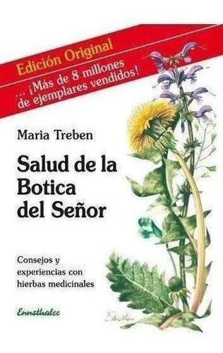 Libro: Salud De La Botica Del Señor. Vv.aa.. Ennsthaler