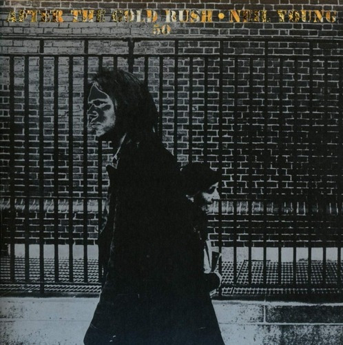 Neil Young  After The Gold Rush 50th Anniversary Edition Cd 