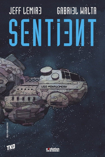 Sentient - Lemire Jeff