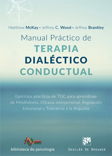 Manual Practico Terapia Dialectico Conductual - Mckay,mat...