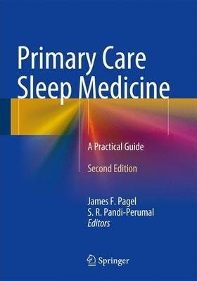 Libro Primary Care Sleep Medicine : A Practical Guide - J...