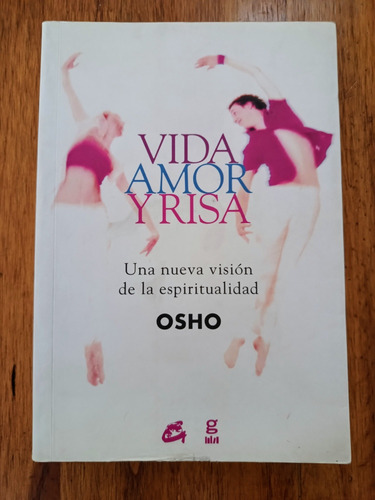  Libro Vida Amor Y Risa. Osho. Editorial Gaia