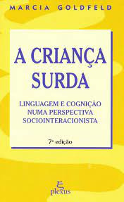 Livro A Crianca Surda - Marcia Goldfeld [2002]