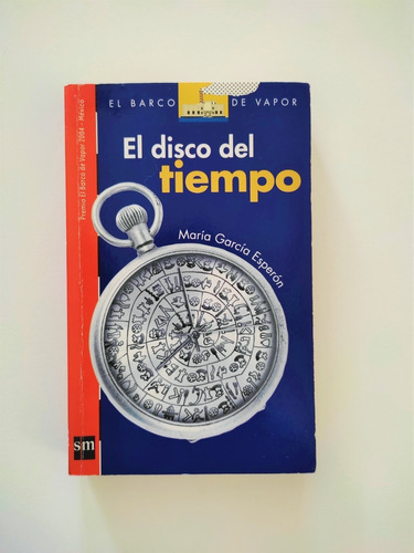 El Disco Del Tiempo | María García Esperón