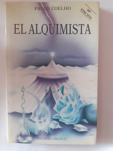 El Alquimista Paulo Coelho Monte Castro Caba 