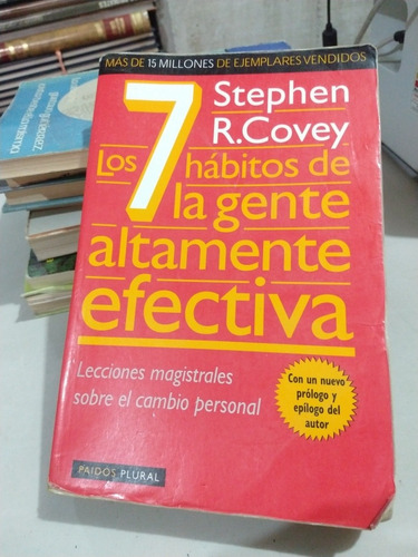Los 7 Hábitos De La Gente Altamente Efectiva Stephen R Covey