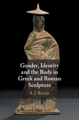 Libro Gender, Identity And The Body In Greek And Roman Sc...