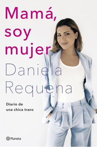 Libro Mama, Soy Mujer - Daniela Requena